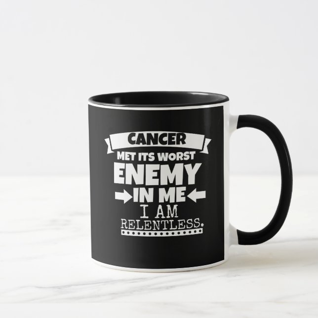 Cancer Met Its Worst Enemy Mug (Right)