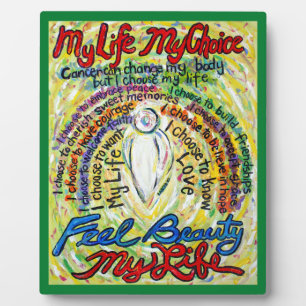 Cancer My Life, My Choice Poem Angel Art Plaque