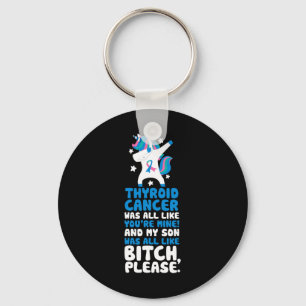 Cancer My Son Please Quote Unicorn Key Ring