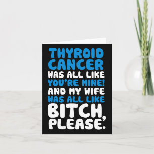Cancer My Wife Support Quote Fun  Card