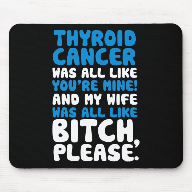 Cancer My Wife Support Quote Fun  Mouse Mat (Front)