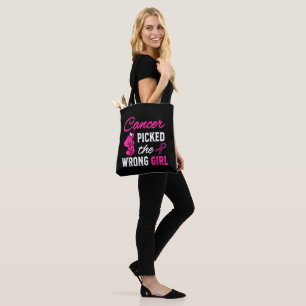 Cancer Picked the Wrong Girl Awareness Tote Bag