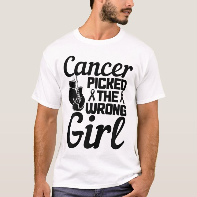 Cancer Picked The Wrong Girl Breast Cancer Awarene T-Shirt (Front)