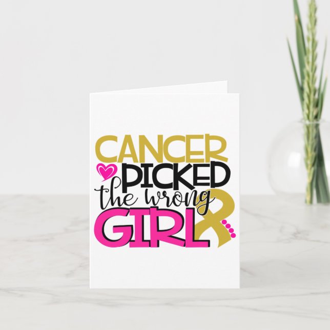 Cancer Picked The Wrong Girl  Card (Front)