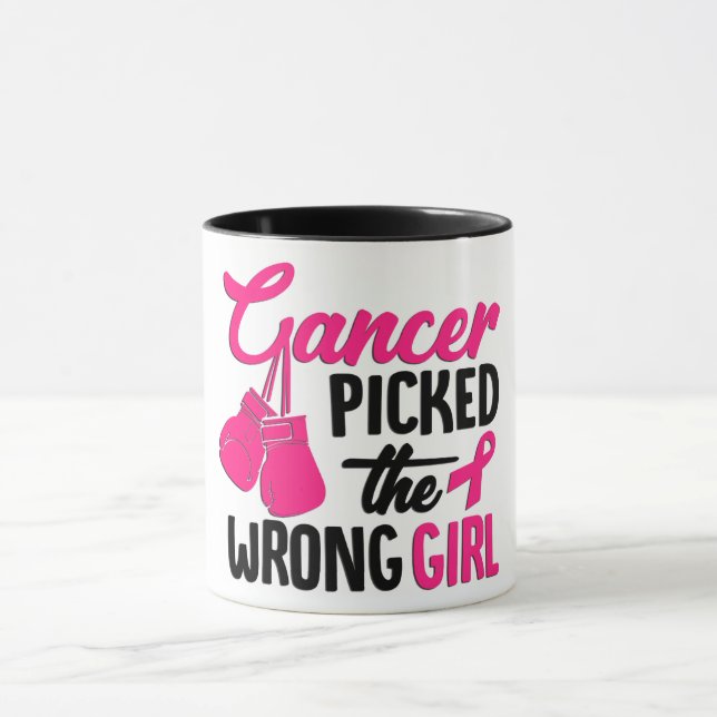 Cancer Picked The Wrong Girl Mug (Center)