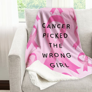 Cancer Picked the Wrong Girl Pink Ribbon Sherpa Blanket