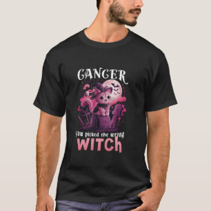 Cancer Picked The Wrong Witch Breast Cancer Hallow T-Shirt