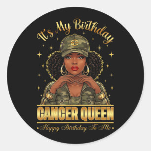 Cancer Queen Camo Its My Birthday Zodiac Graphic Classic Round Sticker