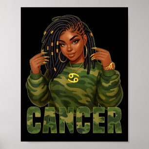 Cancer Queen Loc'd Black Woman Camo Zodiac Sig Poster