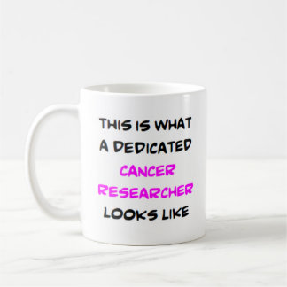 cancer researcher, dedicated coffee mug