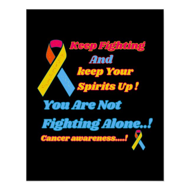 Cancer ribbons and life motivation quotes. poster (Front)