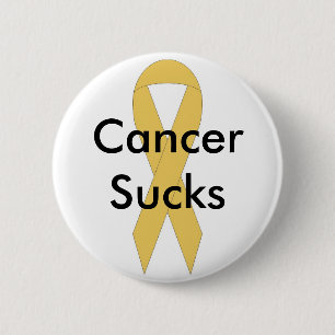 Cancer sucks 6 cm round badge