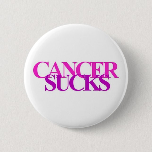 Cancer Sucks 6 Cm Round Badge (Front)