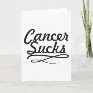 Cancer sucks card