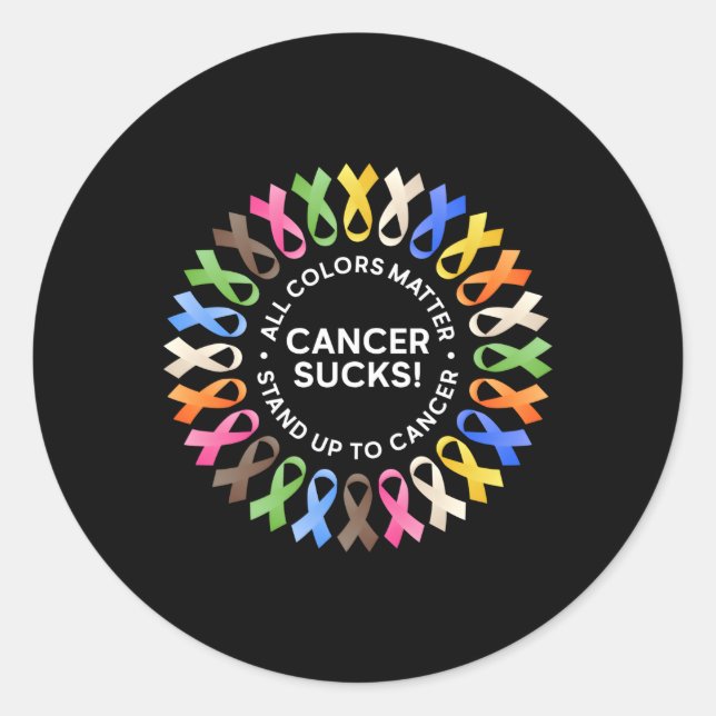 Cancer Sucks In Every Colour Cancer Ribbon Colours Classic Round Sticker (Front)