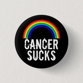 Cancer Sucks (Rainbow) Button