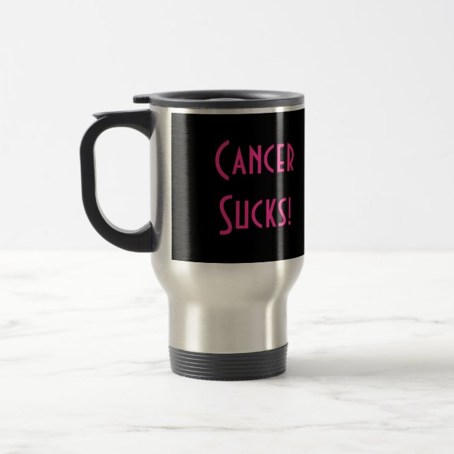Cancer Sucks! Travel Mug (Left)