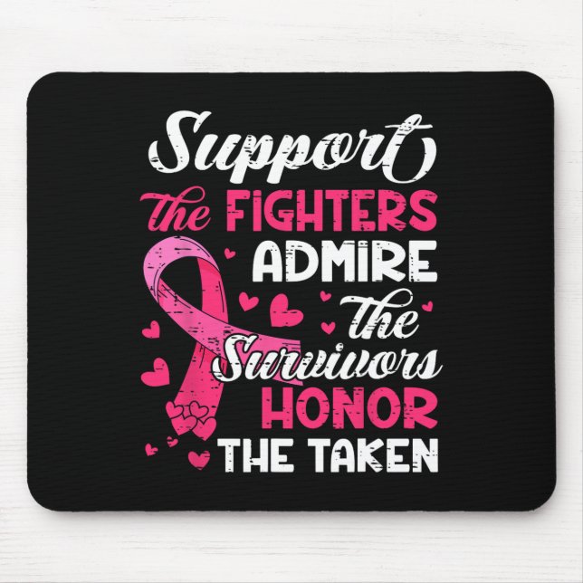 Cancer Support Admire Honour Breast Cancer Awarene Mouse Mat (Front)