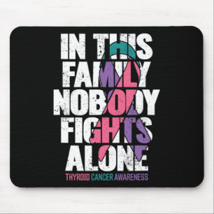 Cancer Support Family Thyroid Cancer Awareness Mouse Mat