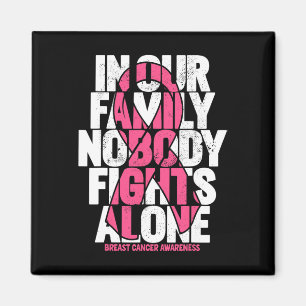 Cancer Support Pink Family Breast Cancer Awareness Magnet