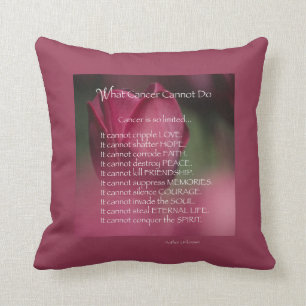 Cancer Support, What Cancer Cannot Do, Flowers Cushion