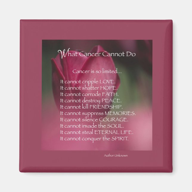 Cancer Support, What Cancer Cannot Do, Flowers Magnet (Front)