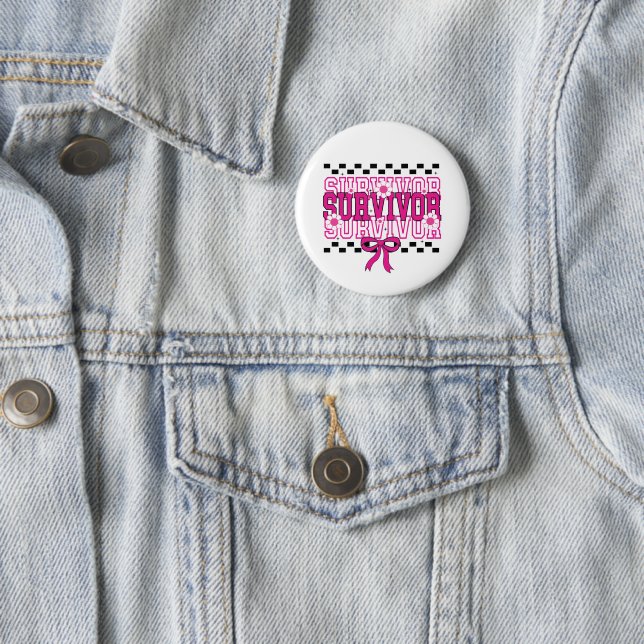 Cancer Survivor Breast Cancer Pink 6 Cm Round Badge (In Situ)