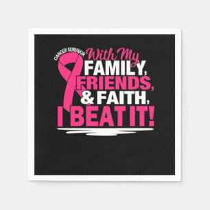 Cancer Survivor Faith Friends Family Pink And Whit Napkin