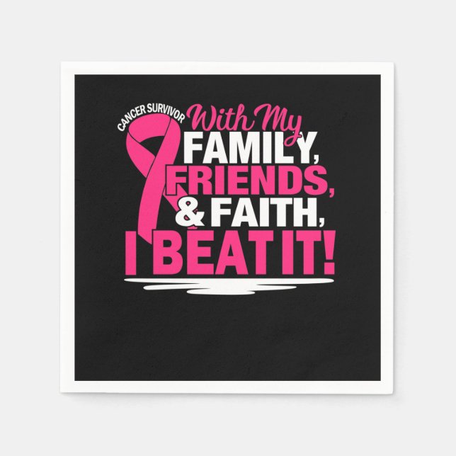 Cancer Survivor Faith Friends Family Pink And Whit Napkin (Front)