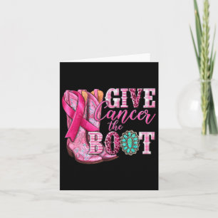 Cancer The Boot Cowgirl Breast Cancer Pink Ribbon  Card