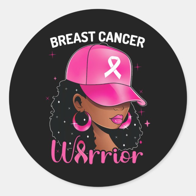 Cancer Warrior Black Woman Breast Cancer Awareness Classic Round Sticker (Front)