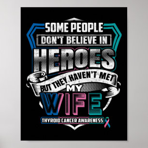 Cancer Warrior I Wear Blue Pink Teal For My Wife  Poster