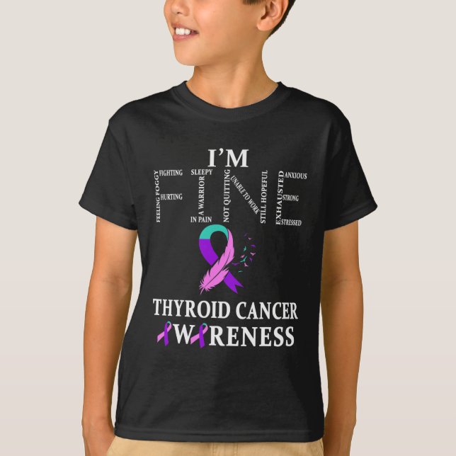 Cancer Warrior I'm Fine  T-Shirt (Front)