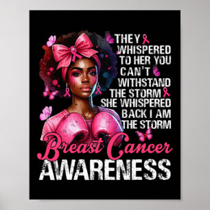 Cancer Warrior I'm The Storm Strong Women Pink Rib Poster