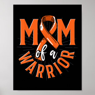 Cancer Warrior Orange Ribbon Mum Leukaemia Awarene Poster