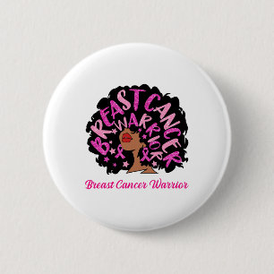Cancer Warrior Queen Black Woman Pink Ribbon Octob 6 Cm Round Badge
