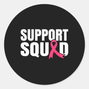 Cancer Warrior Support Squad Breast Cancer Awarene Classic Round Sticker