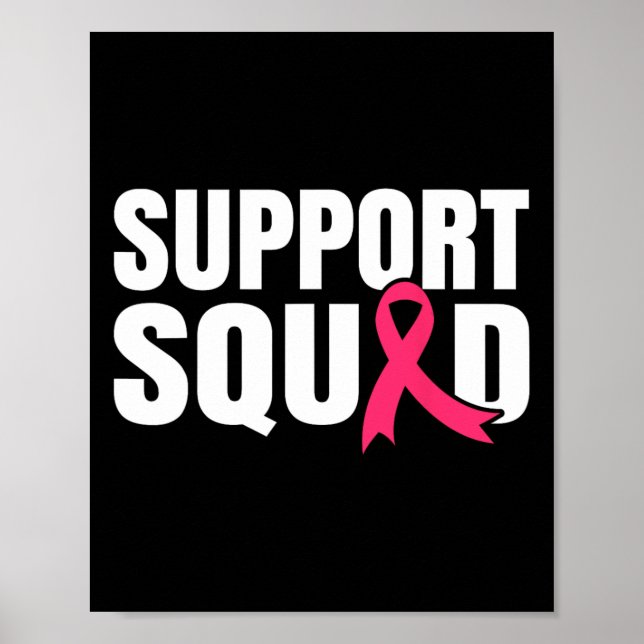 Cancer Warrior Support Squad Breast Cancer Awarene Poster (Front)