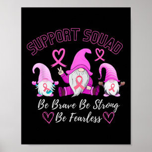 Cancer Warrior Support Squad Pink Ribbon For Women Poster