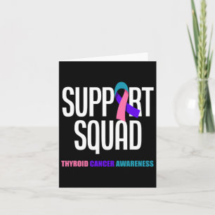 Cancer Warrior Support Squad Thyroid Cancer 1 Card