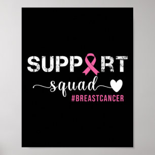 Cancer Womens Support Squad Breast Cancer Awarenes Poster