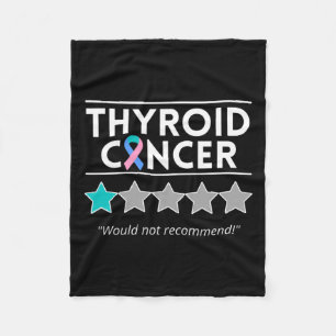 Cancer Would Not Recommend - Awareness Month Fleece Blanket