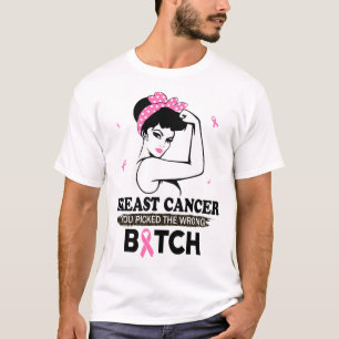 Cancer You Picked The Wrong Funny Gifts T-Shirt