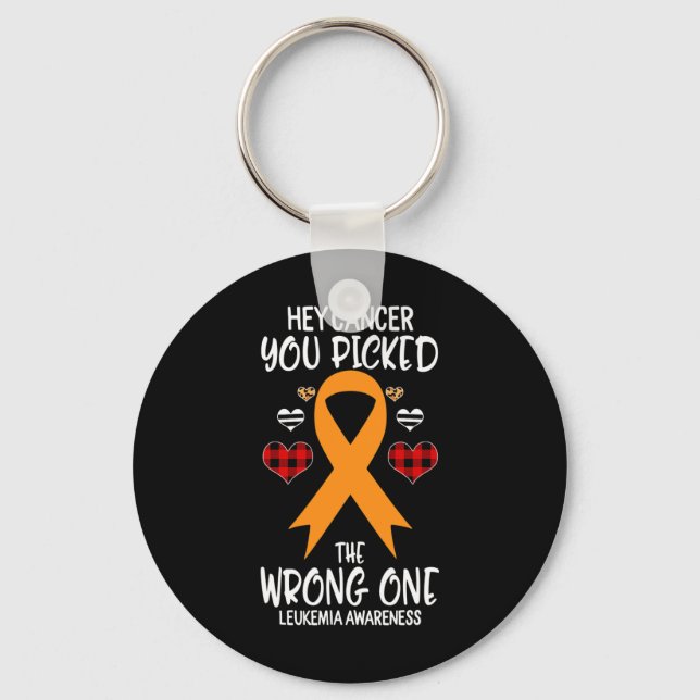 Cancer You Picked The Wrong One Leukaemia Awarenes Key Ring (Front)