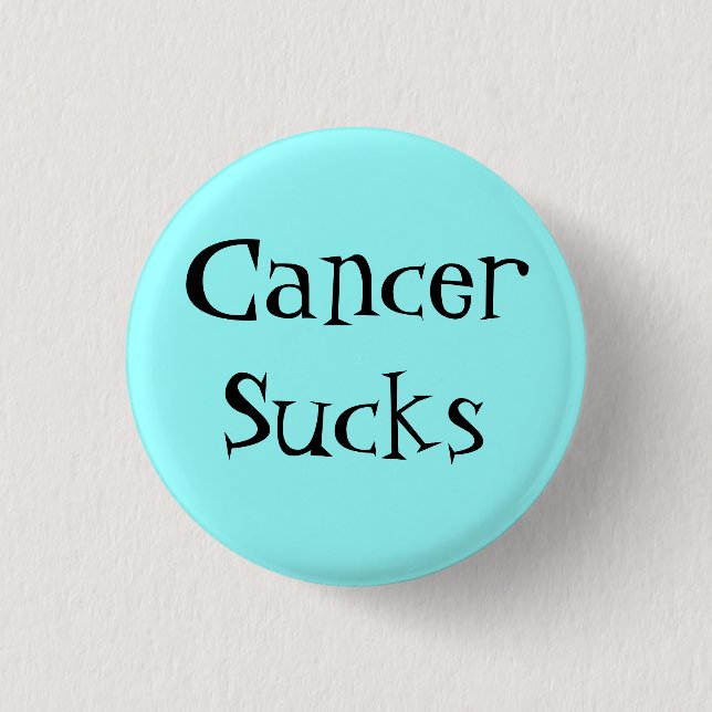 CancerSucks 3 Cm Round Badge (Front)
