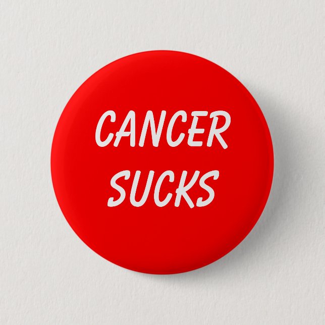 CANCERSUCKS 6 CM ROUND BADGE (Front)