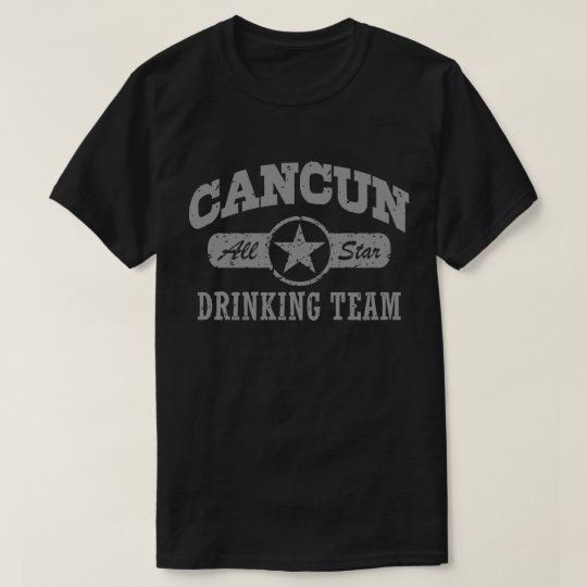 Cancun Drinking Team T-Shirt