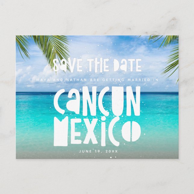 Cancun Mexico Beach Wedding Save the Date Announcement Postcard (Front)