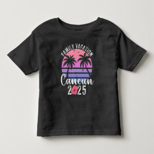 Cancun Mexico Family Vacation 2025 Matching Family Toddler T-Shirt