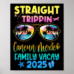 Cancun Mexico Family Vacay Vacation 2025 Straight  Poster